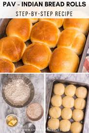 Pav Indian Style Bread Rolls Recipe Indian Baby Food Recipes Bread Rolls Indian Bread