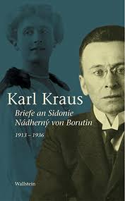 Briefe an Sidonie Nádherny von Borutin 1913-1936 von Karl Kraus (Leinen im  Schuber)