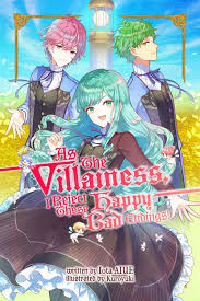 Surely a happy ending novel illustration. As The Villainess I Reject These Happy Bad Endings Light Novel Pdf Jnovels