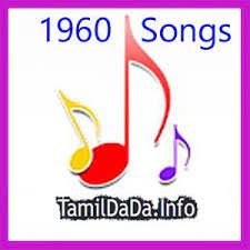 So you want to download a song from spotify? 1960 Tamil Songs Download Tamildada Kuttyweb Tamildada