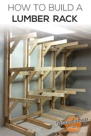 When properly mounted, these racks will hold an impressive pile of heavy. How To Make A Modular Lumber Rack Woodshop Mike