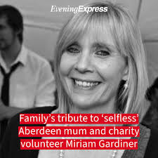 Miriam Gardiner died just two weeks after finding out her cancer had  returned 💔 "She always put others first. Always considered others'  feelings above her own. She loved those around her in