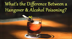 Check spelling or type a new query. What S The Difference Between A Hangover Alcohol Poisoning