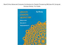 Yeah, reviewing a book advanced computer architecture kai hwang second edition could go to your close associates listings. All Categories Bella Marcel