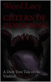 Not only did they sweep the ground and have to be held up in one hand elegantly as you walked along, but they had little capes or coats or feather boas. Cistern Of Devouring A Dark Vore Tale Of The Undead Kindle Edition By Lucy Weird Literature Fiction Kindle Ebooks Amazon Com