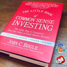 The only way to guarantee your fair share of stock market returns, edition 2 in pdf, epub, mobi, kindle online. The Little Book Of Common Sense Investing Easy Digital Pro