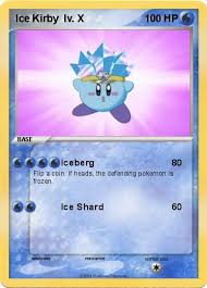 We did not find results for: Pokemon Ice Kirby Lv X