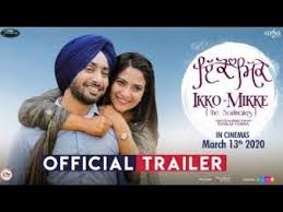 Ikko Mikke Official Trailer Satinder Sartaaj Aditi Sharma Punjabi In 2020 Movie Trailers World Movies Now And Then Movie