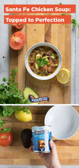 Take Your Soup Like Light Zesty Santa Fe Style Chicken Up A Notch By Topping With Your Favori Comfort Soup Recipes Nutrition Recipes Chicken Soup Recipes