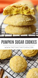 Pumpkin Sugar Cookies The Toasty Kitchen Sugarcookies Pumpkincookies Pumpkinsugarco Pumpkin Sugar Cookies Delicious Cookie Recipes Healthy Pumpkin Dessert