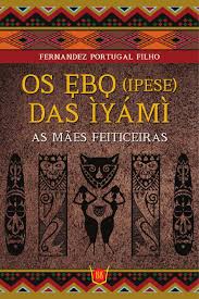 Candomblé A Panela Do Segredo Comida De Santo Pin Em Livros Virtuais Sem Cheiros De Folhas Velhas