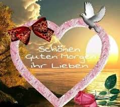 Pin Von Martina Buttner Auf Guten Morgen Bilder Guten Morgen Schatz Guten Morgen Guten Morgen Gruss