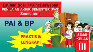 Soal Uas Pai Kelas 3 Semester 1 Kurikulum 2013 Revisi 2018 Youtube