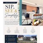 Sip, See & Simplify. A Luxury Lifestyle Happy Hour