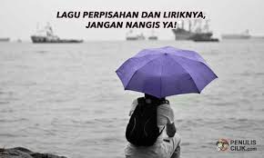 Lagu perpisahan sd paling menyentuh hati dan bikin baper ini berjudul selamat tinggal guru dan kawanku.lirik:selamat tinggal guru dan kawankuenam tahun wak. Lagu Perpisahan Dan Liriknya Jangan Nangis Ya Penulis Cilik