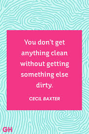 15 Funny Cleaning Quotes Famous Quotes About A Clean House A picture paints a thousand words.