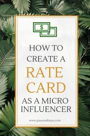 A rate card is a document provided by a newspaper or other print publication featuring the organization's rate for advertising. How To Create A Rate Card As A Micro Influencer Pieces Of Onye Business Branding Inspiration Influencer Social Media Marketing Blog