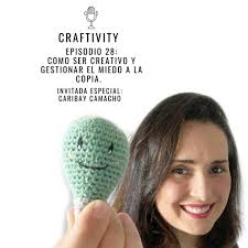 Episodio 8: Diseño, crochet, competencia y como tener una Santapazienzia.