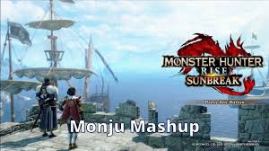Monju Mashup - Monster Hunter Rise Sunbreak - Walkthrough Playthrough Guide  98 - YouTube