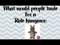 Обновление и топ трейды в roblox adopt me. What Would People Trade For A Ride Kangaroo Adopt Me Youtube