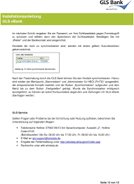 Seit 1974 sorgt sie dafür, dass geld dort wirkt, wo es unter sozialen. Installationsanleitung Gls Ebank Pdf Free Download