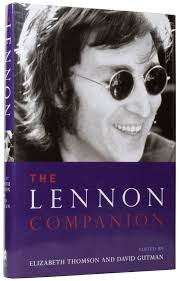 The Lennon Companion. Edited by Elizabeth Thomson and David Gutman by  [LENNON, John]
