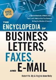 Pdf Download The Encyclopedia Of Business Letters Faxes And E Mail Revised Edition Features Hund Business Writing Business Letter Business Correspondence