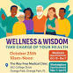 Wellness & Wisdom Take Charge of your Health event image