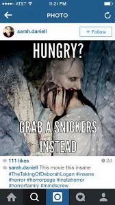 The Taking Of Deborah Logan This Fan Meme Is Priceless Snickers Satisfies Facebook