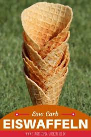 Knusprige Low Carb Eiswaffeln Staupitopia Zuckerfrei Rezept Eiswaffel Rezept Eiswaffeln Rezepte