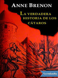 Francisca nazareth marca de grande penalidade! La Verdadera Historia De Los Cataros Anne Brenon Pdf Catarismo Iglesia Catolica