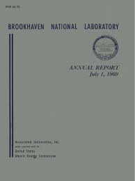 brookhaven national laboratory annual report july 1 1969