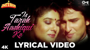 Is Tarah Aashiqui Ka Lyrical Imtihan Kumar Sanu Saif Ali Khan Raveena Tandon Sunny Deol Youtube