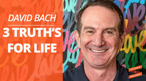 David Bach's 3 Truths for Life