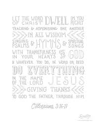 The apostles pages also have a number of pages showing jesus as an adult. Colossians 3 16 17 Scripture Type