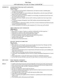 A quality assurance inspector typically works in a manufacturing environment. Quality Assurance Director Resume Samples Velvet Jobs