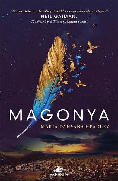 Maria Dahvana Headley -  Magonya