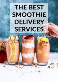 The Best Healthy Smoothie Delivery Services In 2020 Detox Drinks Detox Drinks Recipes Smoothie Delivery