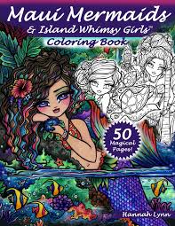 Moana coloring pages youll love these printable moana coloring pages d23. Maui Mermaids Island Whimsy Girls Coloring Book Amazon De Lynn Hannah Fremdsprachige Bucher