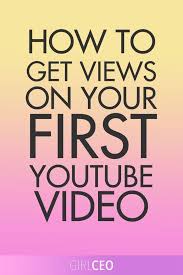 Scared About Creating Your First Youtube Video Want To Know How To Get Views Youtube Marketing Strategy Start Youtube Channel Youtube Channel Ideas