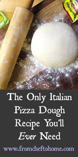 The Only Italian Pizza Dough Recipe You Ll Need From Chef To Home Recipe Italian Pizza Dough Recipe Pizza Recipes Dough Italian Pizza Dough