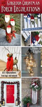So we've gathered lots of ideas for such wreath you could use. 40 Gorgeous Christmas Porch Decorations Transforming Your Entryway Page 4 Of 4 Cute Diy Projects