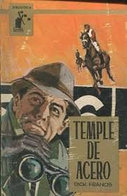 Libro TEMPLE DE ACERO. De FRANCIS, Dick.