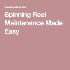 How To Maintain Your Spinning Reel Spinning Reels Crappie Fishing Walleye Fishing