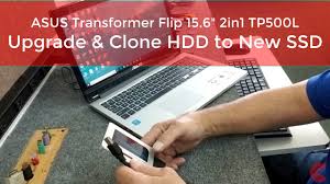 Maybe you would like to learn more about one of these? How To Upgrade Clone Hard Drive To Ssd In Asus Transformer Flip Tp500l Youtube
