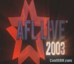 The game is based on the 2002 afl season with team rosters. Afl Live 2003 Australia Rom Iso Download For Sony Playstation 2 Ps2 Coolrom Com