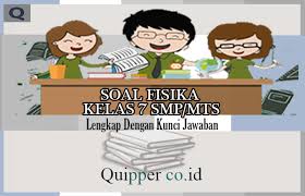 Soal Fisika Kelas 7 Smp Mts Lengkap Dengan Jawabannya