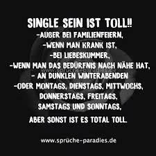Single Sein Ist Toll Spruche Single Sein Witzige Spruche