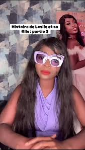 Leslie et sa fille : partie 3