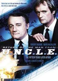 Read, review and discuss the entire the man from u.n.c.l.e. Return Of The Man From U N C L E Wikipedia